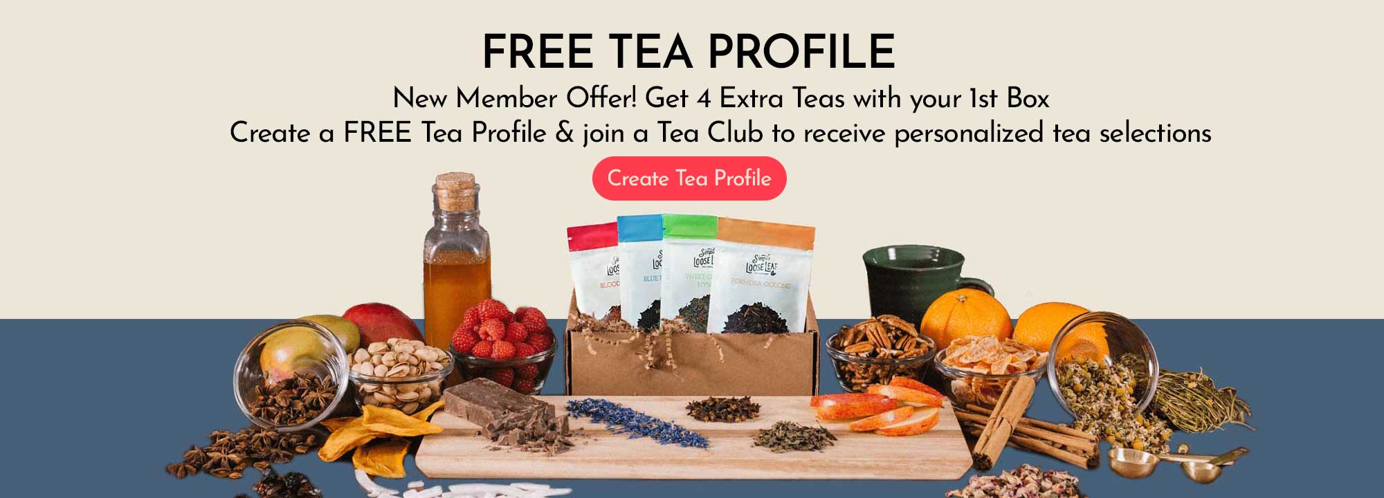 button to create Tea Profile for personalized tea membership